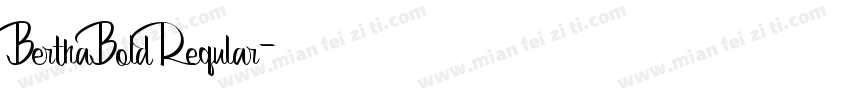BerthaBold Reqular字体转换